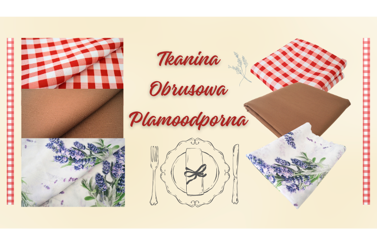 Tkanina Obrusowa Plamoodporna
